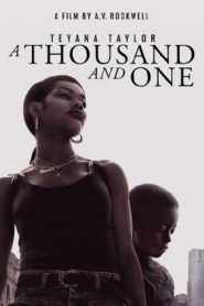 A Thousand and One (2023)