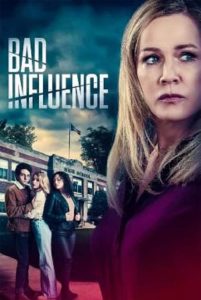 Bad Influence (2022)