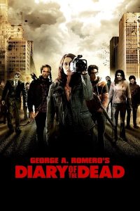 Diary of the Dead (2007) ไดอารี่แห่งความตาย