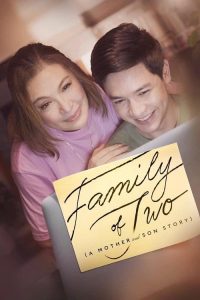 Family of Two (2023) ครอบครัวคือสองเรา