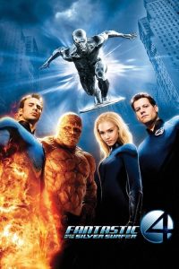 Fantastic Four Rise of the Silver Surfer (2007) สี่พลังคนกายสิทธิ์ กำเนิดซิลเวอร์ เซิรฟเฟอร์