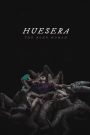 Huesera The Bone Woman (2022) สิงร่างหักกระดูก