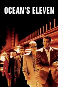 Ocean’s Eleven 11 (2001) คนเหนือเมฆปล้นลอกคราบเมือง