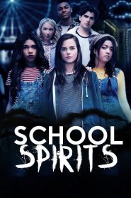 School Spirits (2017)