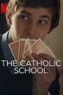 The Catholic School (2022)