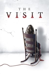 The Visit (2015) เดอะ วิสิท