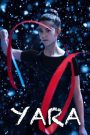 Yara (2021) หนูน้อยยารา